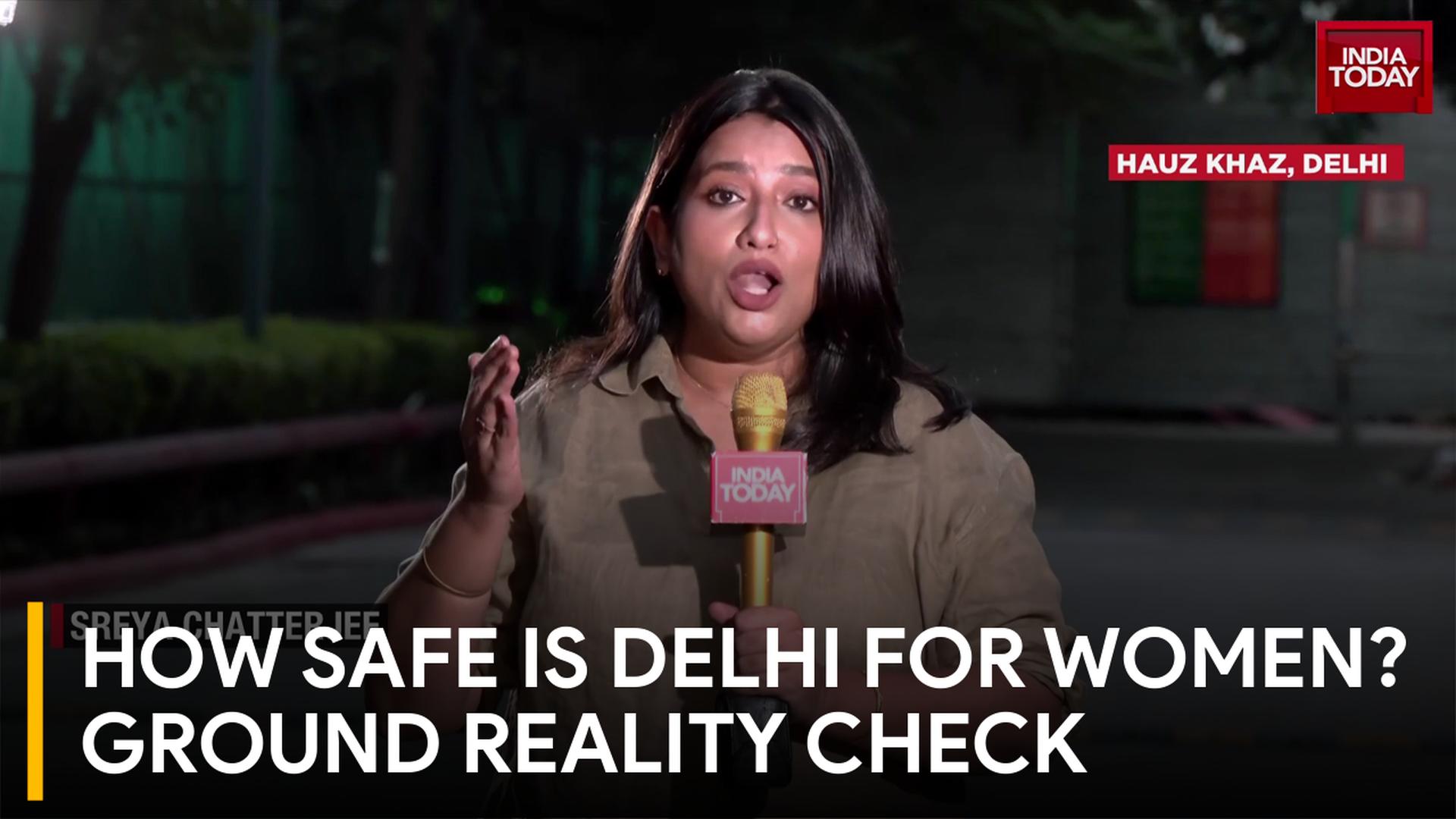 How Safe Is Delhi For Women? Ground Reality Check