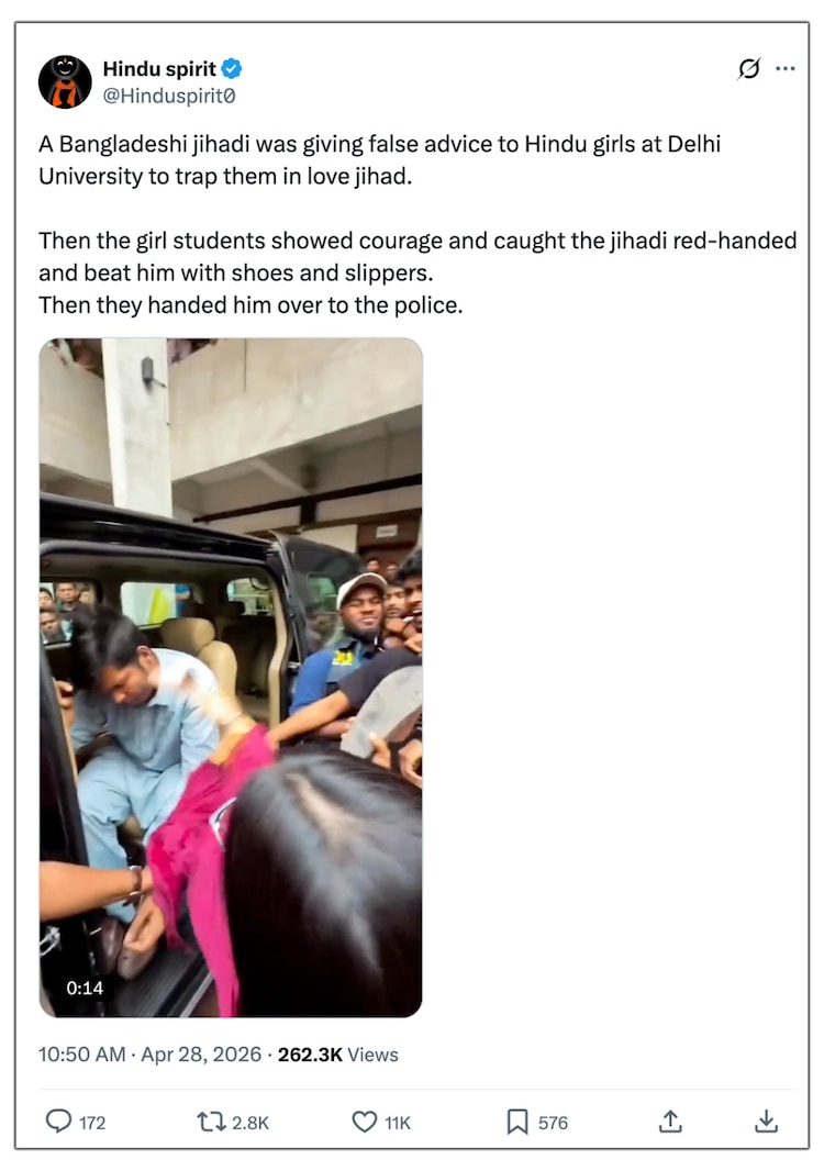 India Today Fact Check found that while the incident involved eve-teasing and harassment, it was from the University of Dhaka in Bangladesh â not Delhi University.