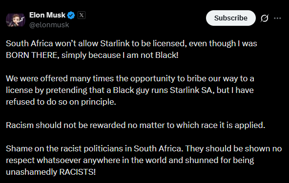 Billionaire Musk claims South Africa not allowing Starlink to be licensed because he is black.