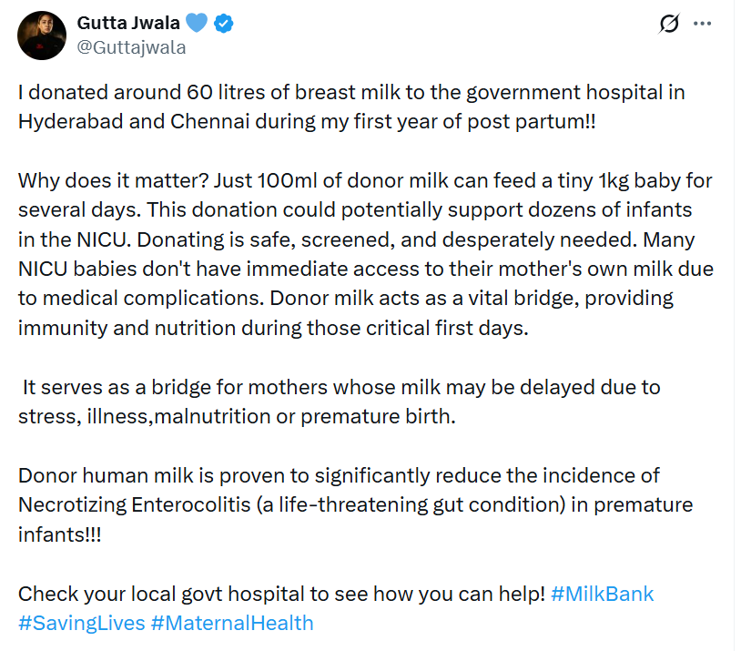 Jwala Gutta donated 60 litres of breast milk to a government hospital. 
