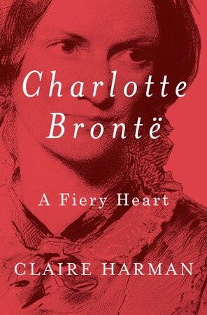 Charlotte Brontë: A Fiery Heart