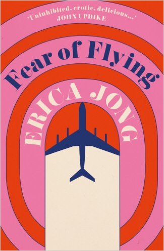 "Fear of Flying" by Erica Jong