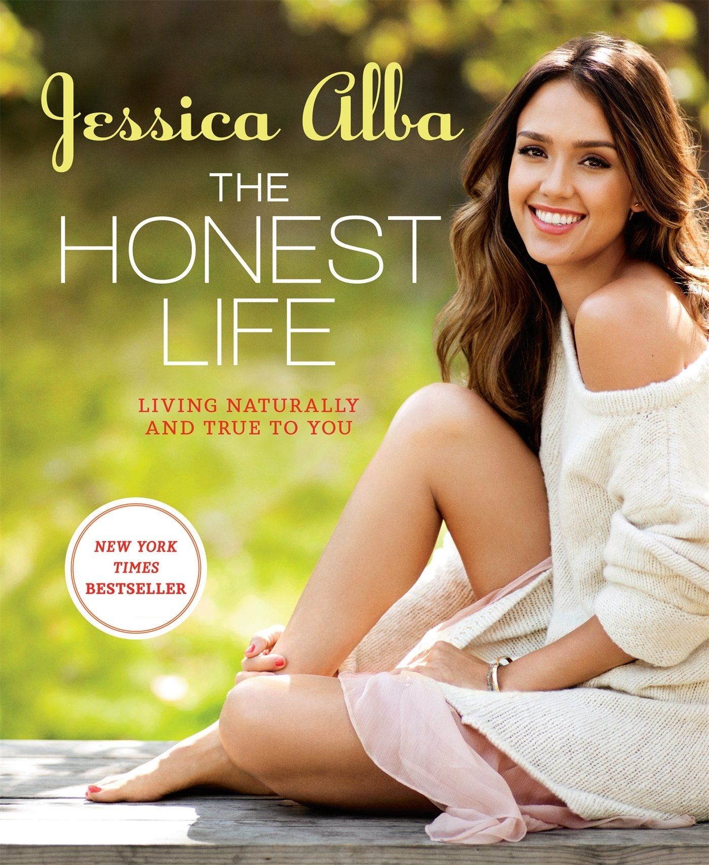 Jessica Alba, <i>The Honest Life</i> Jessica Alba, <i>The Honest Life</i>