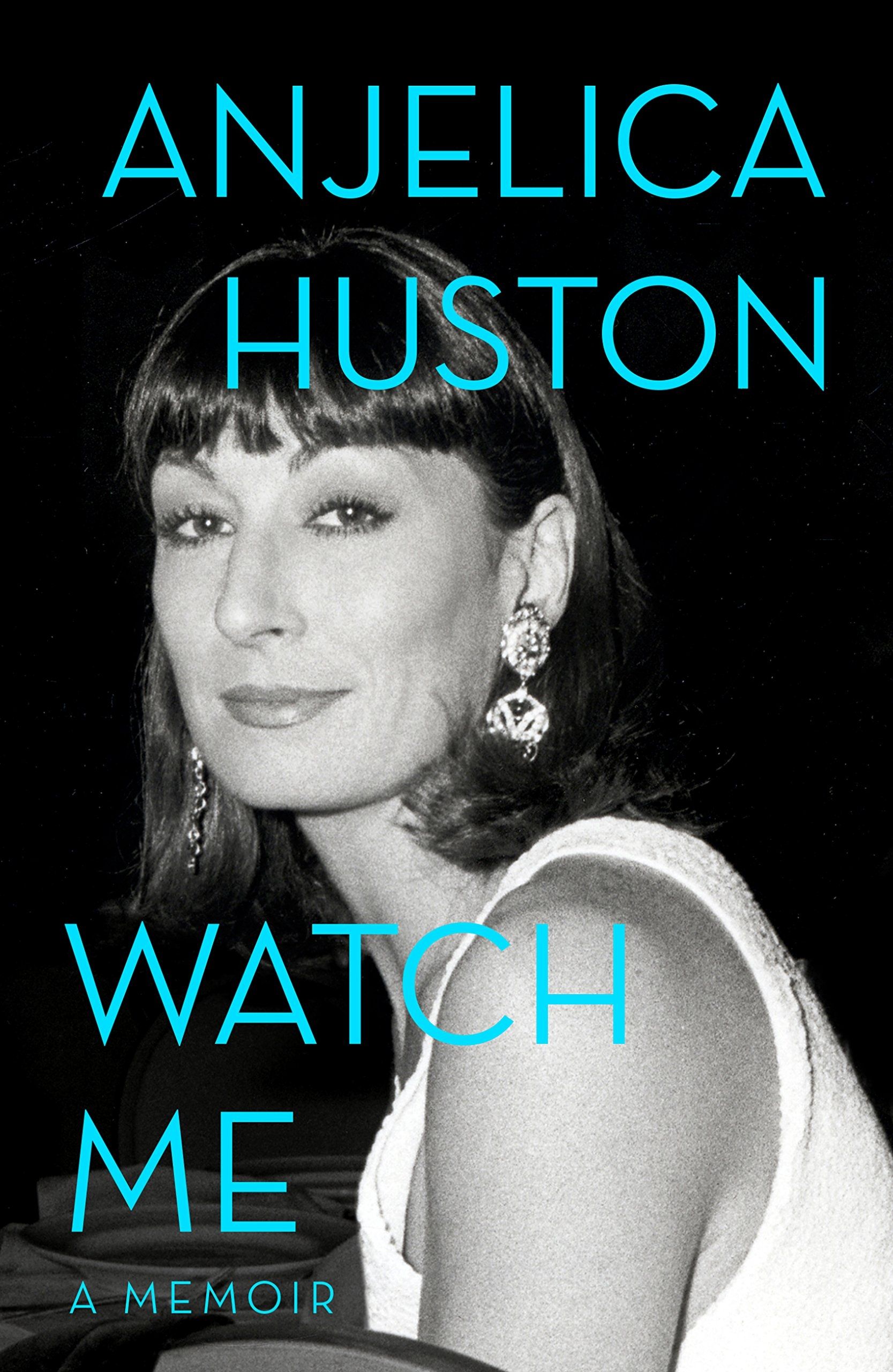 Anjelica Houston, <i>Watch Me</i> Anjelica Houston, <i>Watch Me</i>