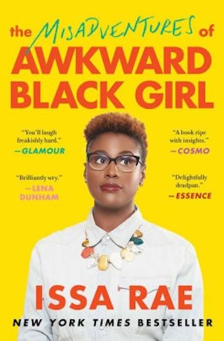 Issa Rae, <i>The Misadventures of Awkward Black Girl</i> Issa Rae, <i>The Misadventures of Awkward Black Girl</i>