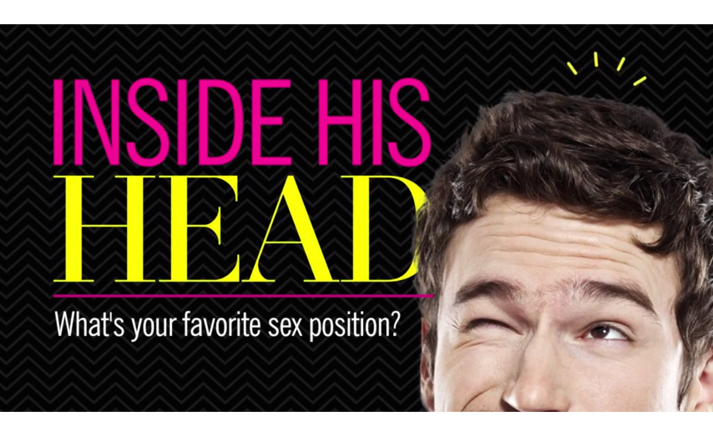 Watch Hot Guys Talk About Their Favorite Sex Positions