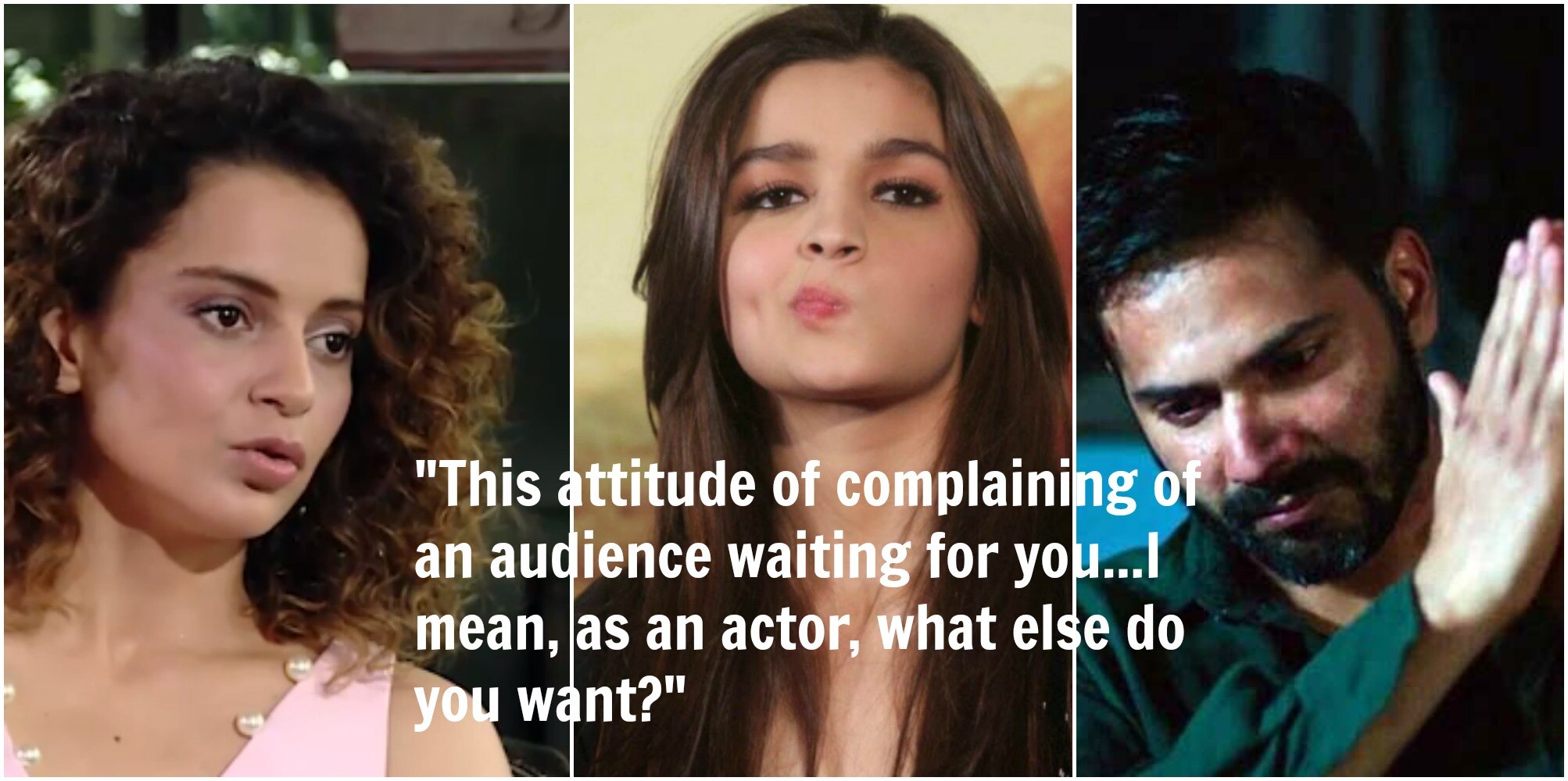 Kangana Ranaut Gives Alia Bhatt and Varun Dhawan a Piece of Her Mind... Kangana Ranaut Gives Alia Bhatt and Varun Dhawan a Piece of Her Mind...