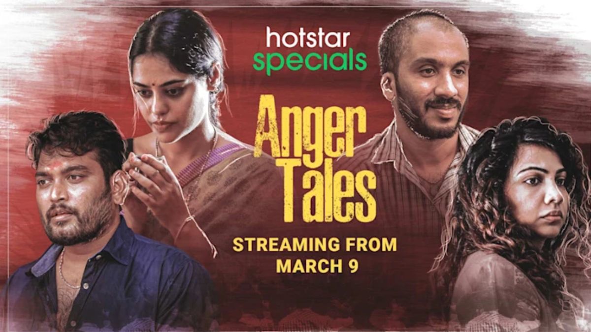 ANGER TALES – DISNEY+ HOTSTAR