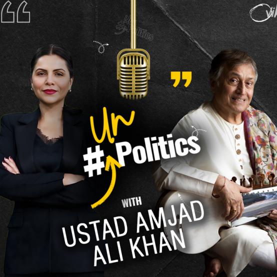 From Sarod to Soul: Ustad Amjad Ali Khan on His Musical Journey : Exclusive Podcast with Preeti Choudhry | UnPolitics | EP 19