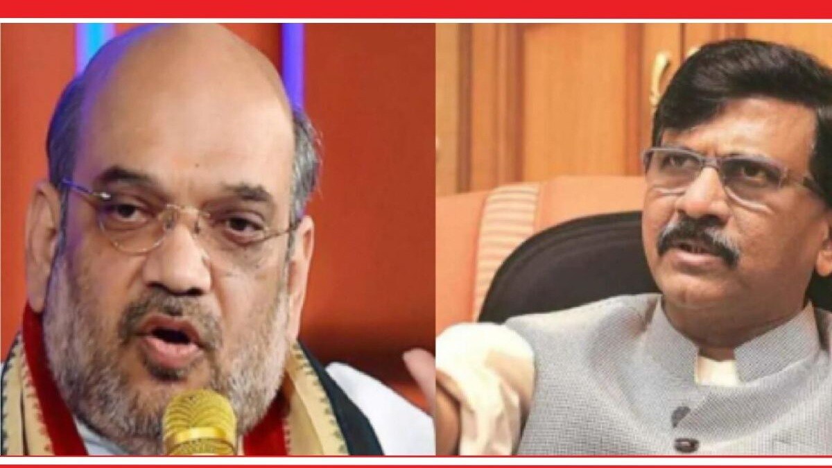 Sanjay Raut On Amit Shah