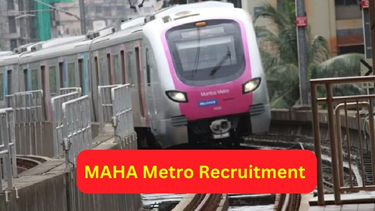 महाराष्ट्र Metro मध्ये नोकरीची मोठी संधी