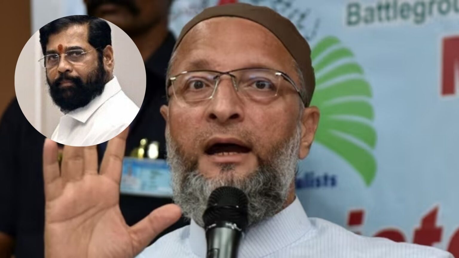 MP Asaduddin Owaisi criticizes Chief Minister Eknath Shinde over Malanggarh statement