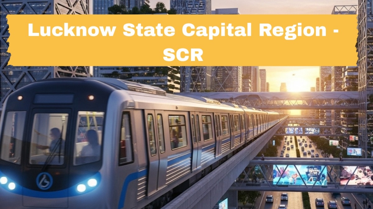 Lucknow State Capital Region - SCR