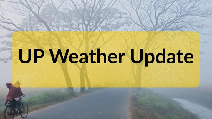 UP Weather Update: यूपी में मौसम विभाग ने जारी किया लेटेस्ट अपडेट, IMD की इस चेतावनी को तुरंत देखिए UP Weather Update