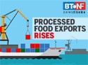 Processed food exports grow 26.5% in Apr 2020-Feb 2021