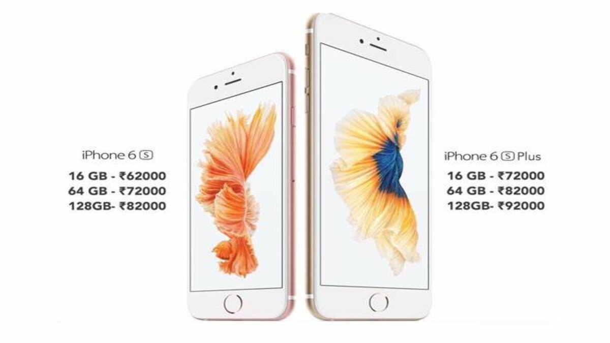 Apple Iphone 6s Iphone 6s Plus India Price Revealed