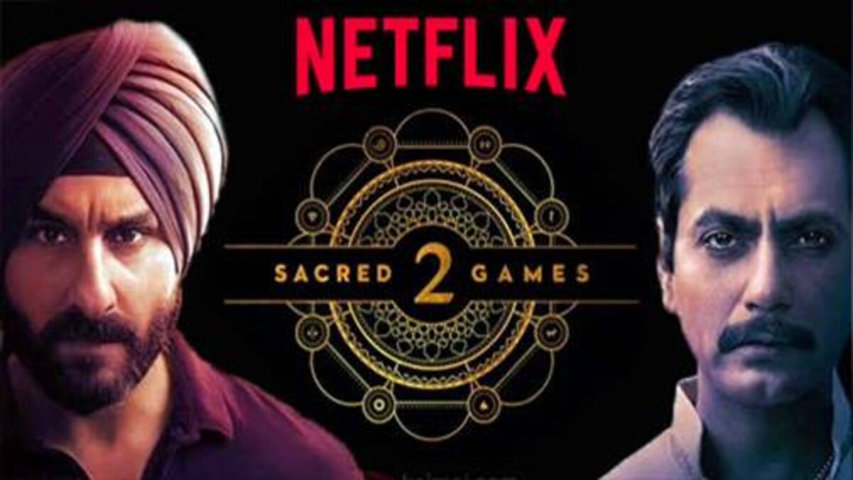 Sacred Games 2 Is Here Netflix Pumps Highest Ever Investment Of