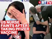 US nurse faints after Pfizer-BioNTech COVID-19 vaccine shot