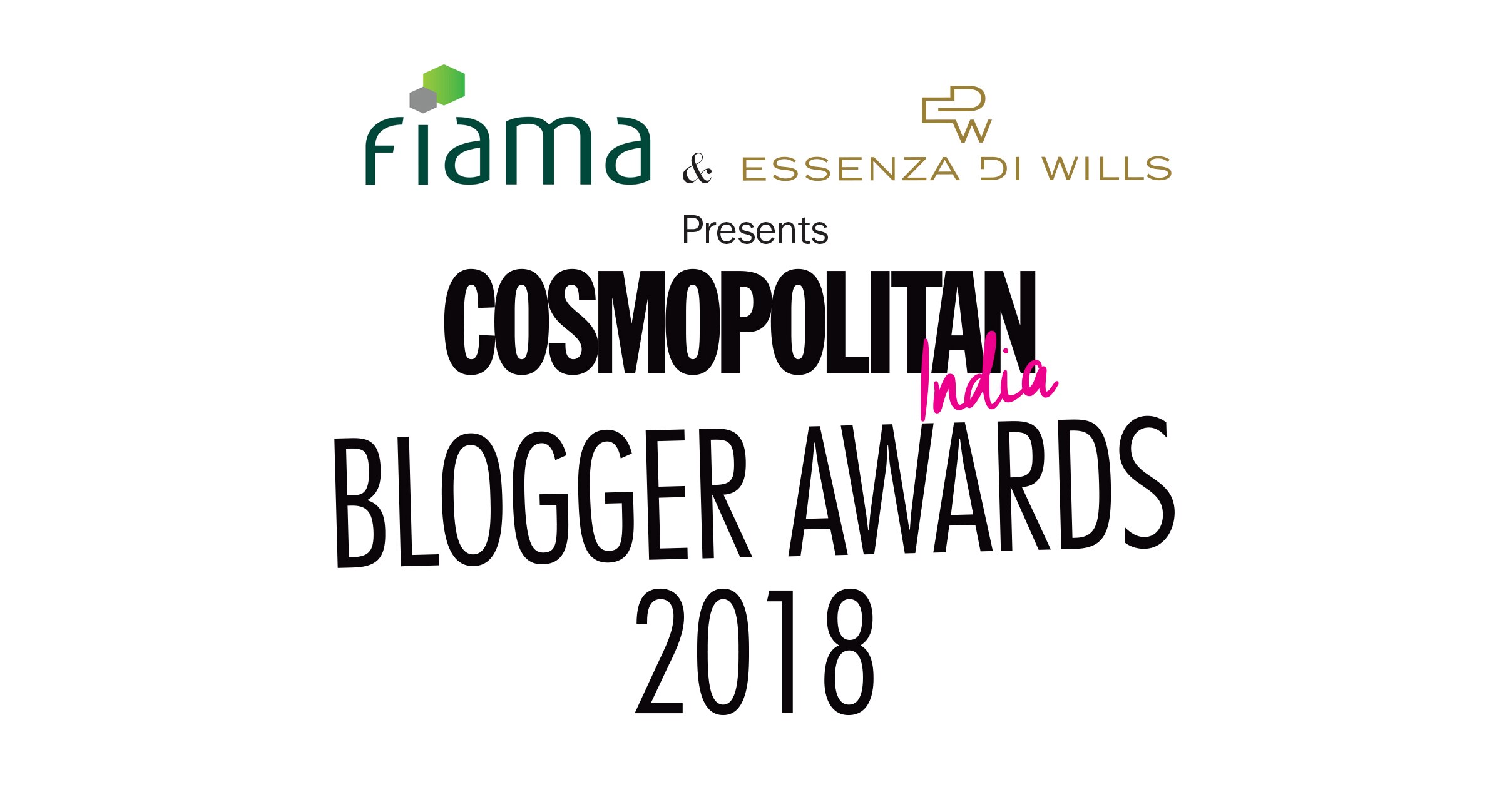 Cosmo India Blogger Awards 2018 Meet The Winners Each category was judged by a jury of prominent social entrepreneurs, venture capitalists.