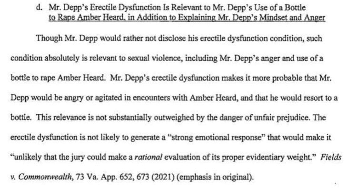 Depp's erectile dysfunction was also brought up in connection with allegations of sexual assault with a bottle (source - pretrial court documents)