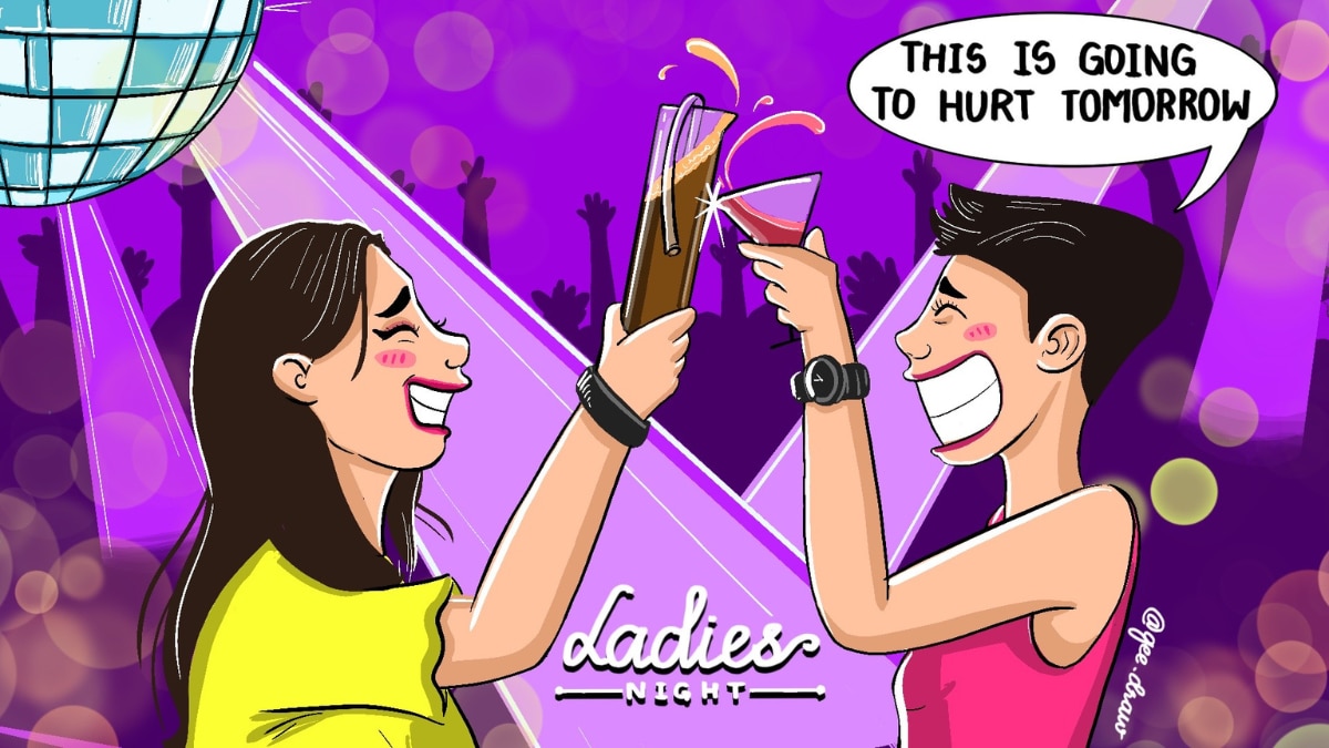 Ladies Night is a nightmare. You're to change my mind.