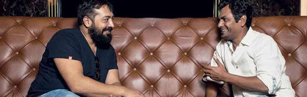 Nawazuddin Siddiqui on Anurag Kashyap and how it was like being his ‘item girl’