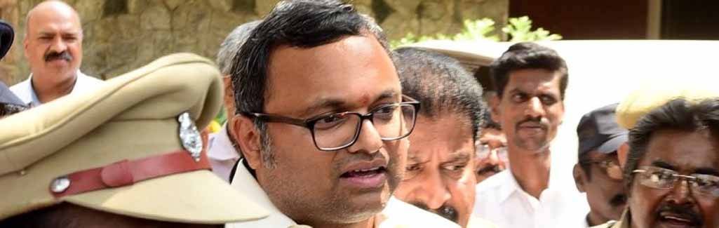 Reasons behind Karti Chidambaram's arrest
