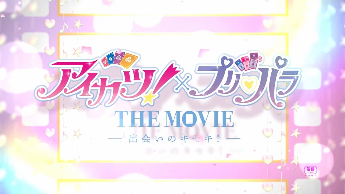 Aikatsu and Pripara Crossover Film Deai no Kiseki! Set for 2025 Release