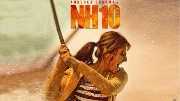 Anushka Sharma in NH 10