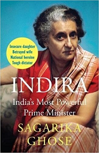 सागरिका घोष ने देश की पहली महिला प्रधानमंत्री इंदिरा गांधी की जिंदगी पर 2017 में ये किताब लिखी थी.