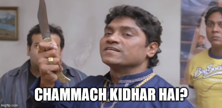 या आप सरदार खान की आवाज में इमेजिन करें, चम्मच कहां है? 42g3r9