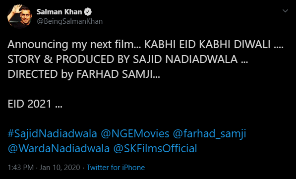 सलमान का 'कभी ईद कभी दीवाली'अनाउंसमेंट ट्वीट. सलमान का 'कभी ईद कभी दीवाली'अनाउंसमेंट ट्वीट.