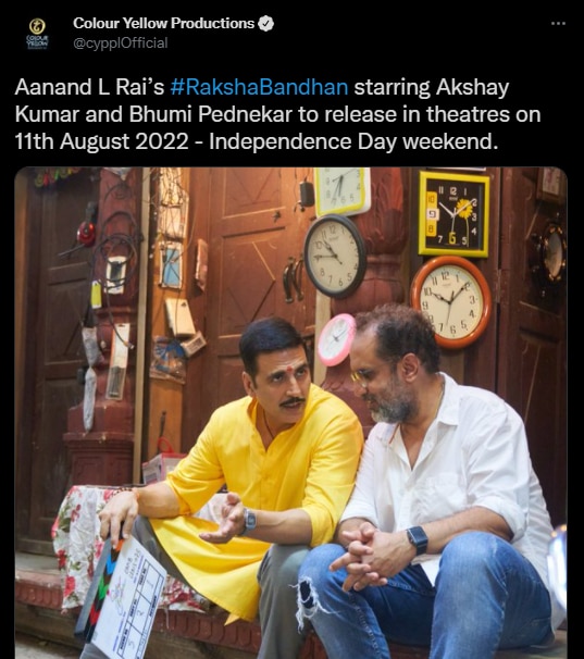 आनंद एल. राय डायरेक्टेड फिल्म 'रक्षाबंधन' की रिलीज़ डेट अनाउंसमेंट ट्वीट. आनंद एल. राय डायरेक्टेड फिल्म 'रक्षाबंधन' की रिलीज़ डेट अनाउंसमेंट ट्वीट.