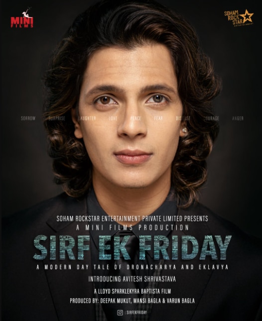 अवितेश की डेब्यू फिल्म 'सिर्फ एक फ्राइडे' का अनाउंसमेंट पोस्टर. अवितेश की डेब्यू फिल्म 'सिर्फ एक फ्राइडे' का अनाउंसमेंट पोस्टर.