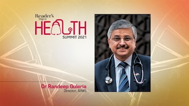 Living with COVID: AIIMS Director Dr Randeep Guleria weighs in at the Reader's Digest Health Summit 2021