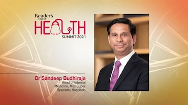 Living with COVID: Director, Max Hospital, Dr Sandeep Budhiraja weighs in at the Reader's Digest Health Summit 2021