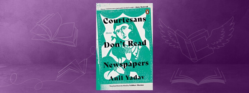 book-courtesans-dont-read-newspapers-new_052526064205.jpg book-courtesans-dont-read-newspapers-new_052526064205.jpg