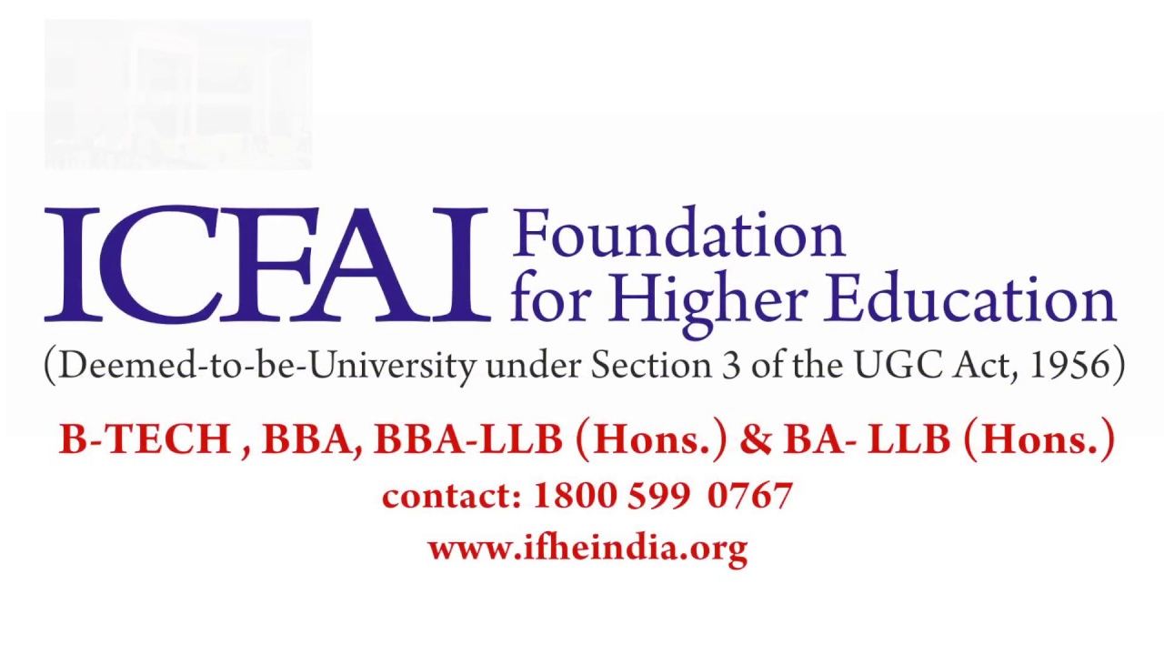 ICFAI Foundation for Higher Education, Hyderabad Admission, Courses