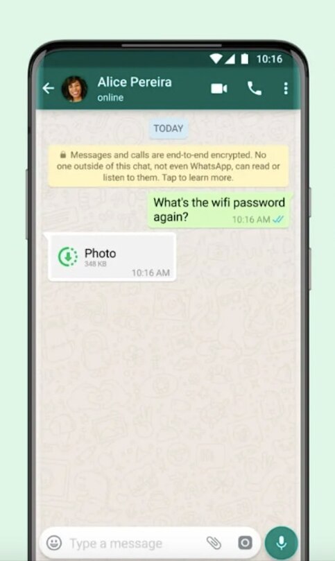 '1 டைம் வீவ்' அம்சங்களுடன் புதிய வாட்ஸப் அப்டேட் 4 '1 டைம் வீவ்' அம்சங்களுடன் புதிய வாட்ஸப் அப்டேட்