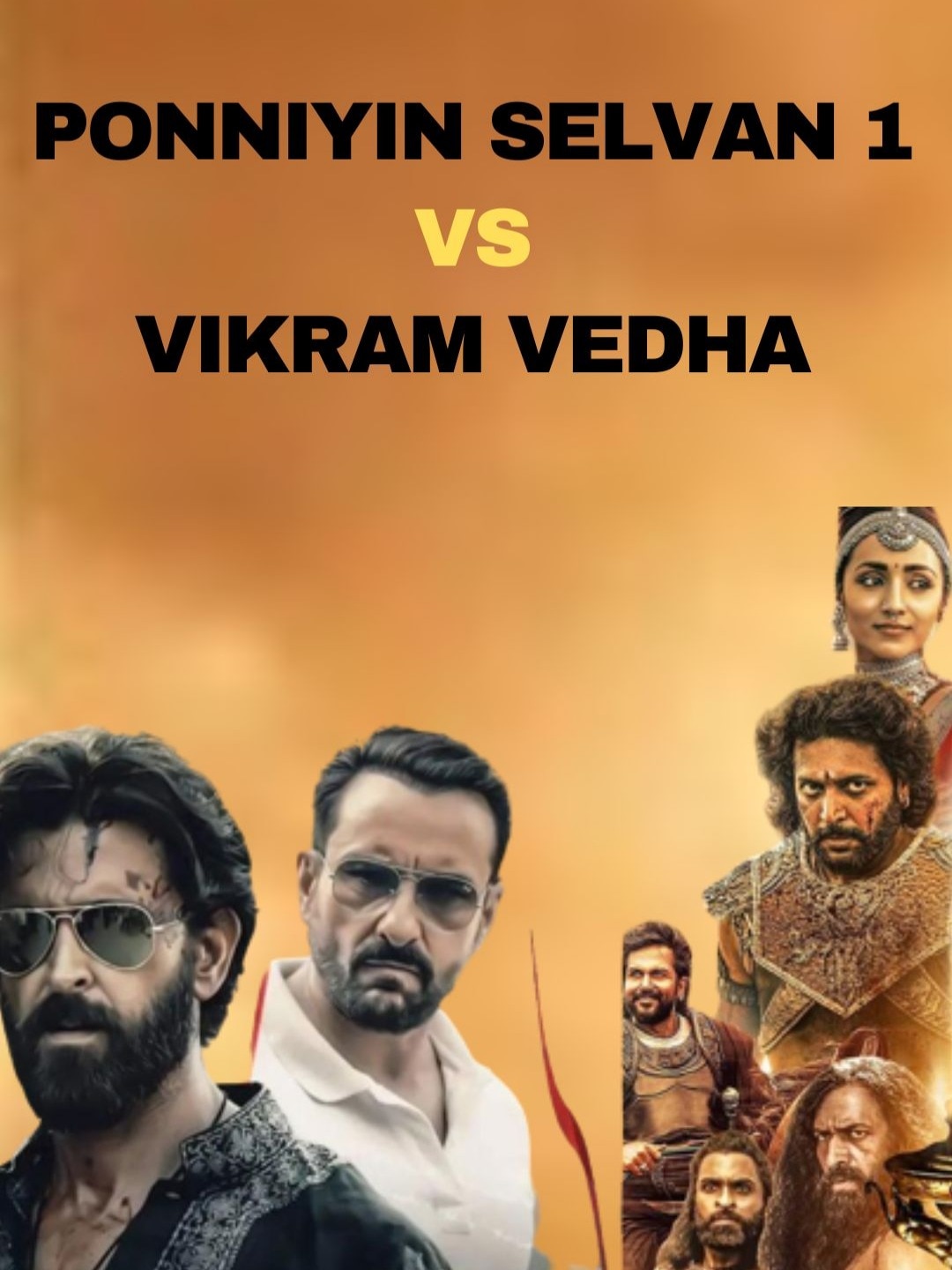 Ponniyin Selvan 1 vs Vikram Vedha- The Box-Office war!