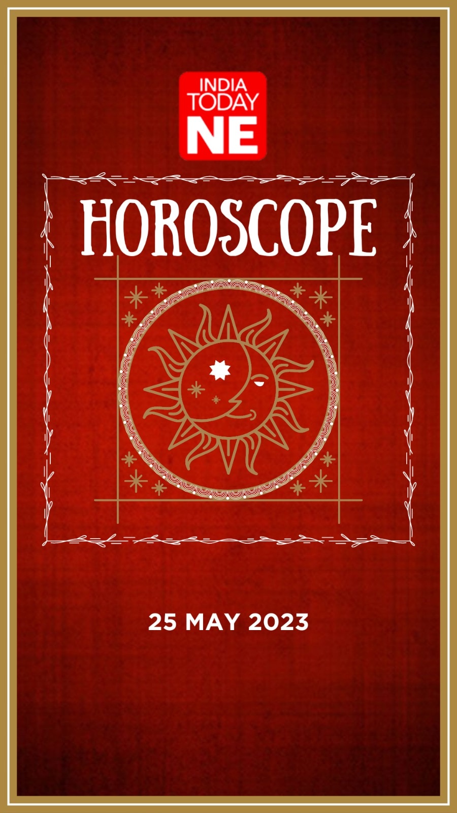Daily horoscope all zodiac sign may 25