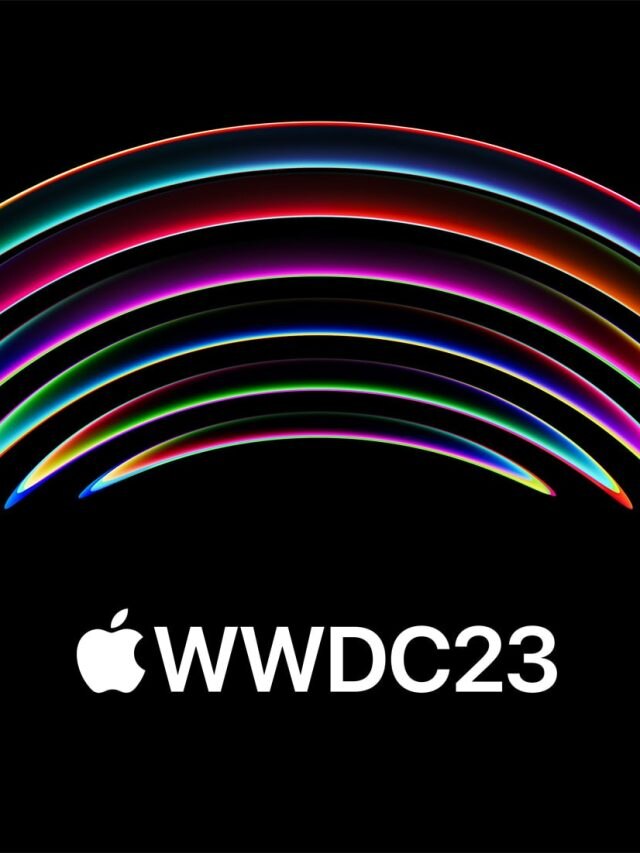 Apple WWDC 2023: Expected Launches - iOS17, Mixed Reality Headsets, New Macs & More