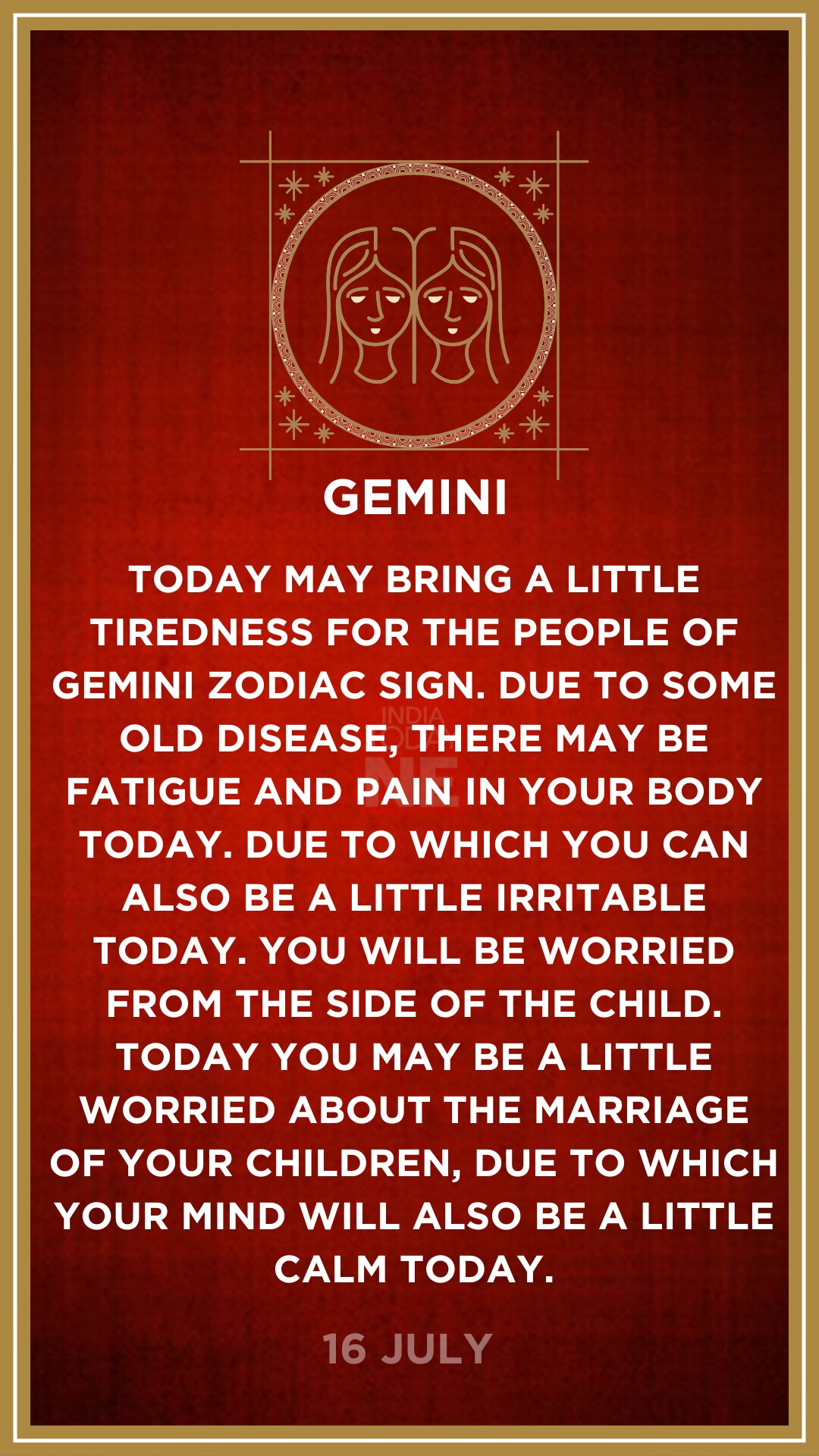 Daily Horoscope All Zodiac Sign July 16