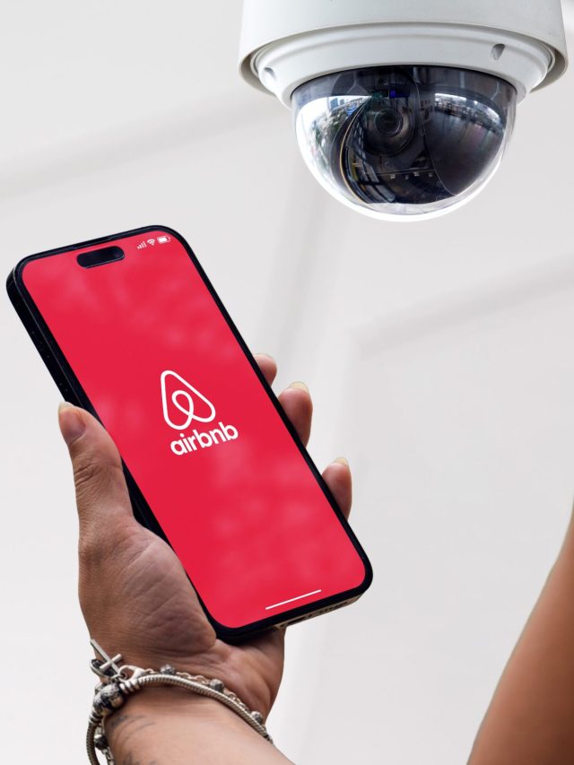 No more sneak peeks into your guests, as Airbnb bans security cameras on its properties