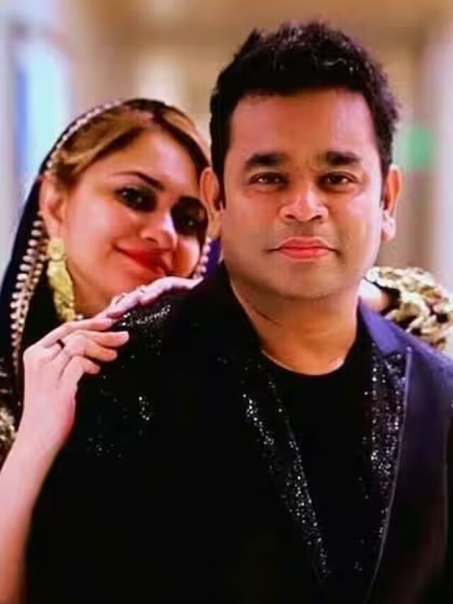 एआर रहमान की पत्नी की वकील ने बताया, किस वजह से टूटती हैं सेलेब्स की शादियां