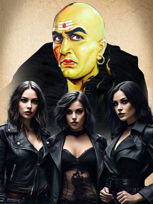 যে বাড়িতে যান সেখানকার সংসার ভাঙেন, এই ৪ মহিলাদের থেকে সাবধান; চাণক্য বাণী