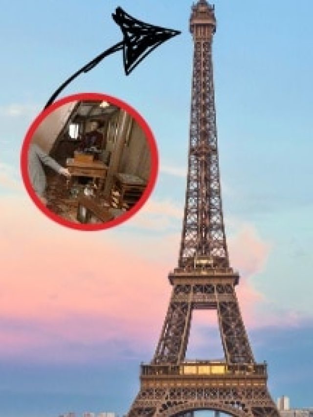 एफिल टावर के टॉप पर है सीक्रेट रूम, जिसमें कोई भी नहीं जा सकता! आखिर इसमें क्या है?