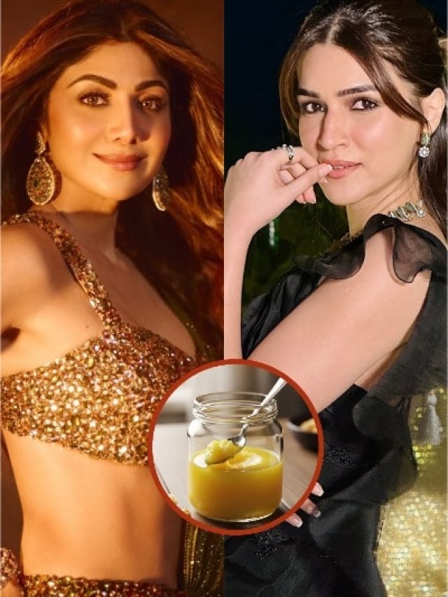एक चम्मच घी वजन घटाने में कैसे करता है मदद ? शिल्पा से लेकर कृति सेनन का है फिटनेस सीक्रेट